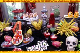 Exotic “Freaky Fruits”™ Make Delicious Halloween Appetizers!